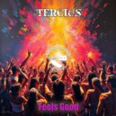 Tercius - Feels Good (Original Mix)