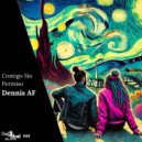Dennis AF - Contigo Sin Permiso (Extended Mix)