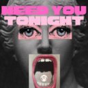 Crazibiza - Need You Tonight (Discoteca Remix)