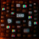 ZARO - No Time To Talk (Original Mix)