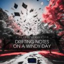 Stefano Somalvico - Drifting Notes on a Windy Day ()