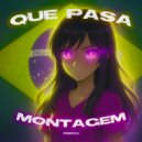 prodby1177 & makesodrip - QUE PASA MONTAGEM (Sped Up) ()