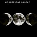 Moon Terror - Da Beat (Original)