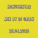 DJ GALIN - Konushnya 2 (By DJ GALIN)