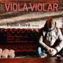 Pablo Silva & Yotam Silberstein & Enéias Xavier & Írio Júnior - Viola Violar (feat. Yotam Silberstein, Enéias Xavier & Írio Júnior) ()