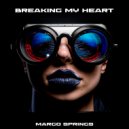 Margo Springs - Breaking My Heart ()