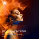 DJ Vivona, ZooE - Glory Box (HyperSOUL-X\'s Reprise HT)