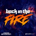 Deep Emotion - Back In The Fire (Original Mix)