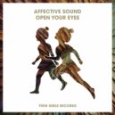 Affective Sound - Open Your Eyes (Original Mix)