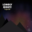 Vegas 86 - Lonely Nights (Jason DeRoche Extended Remix)