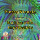 Pietro Nicosia - Batucada Impressions (Original Mix)