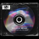 Maurya Sevak - The Rhythm\'s All You Need (Extended Mix)