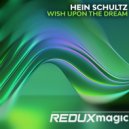 Hein Schultz - Wish Upon the Dream (Original Mix)