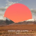 Andrew Long, Koppo, Kazmyn - Bloom (Extended Mix)