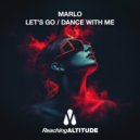 MaRLo - Dance With Me (Extended Mix)