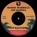 Maicol Marsella, Joe Manina - San Salvador (Extended Mix)