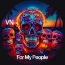 VN - For My People (Original Mix)