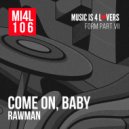 Rawman - Your Kiss (Original Mix)