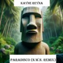 Kane Reyna - Paradisco (N.W.N. Remix)