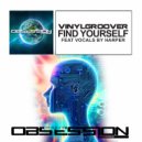 Vinylgroover - Find Yourself (Extended Mix)