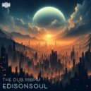 EdisonSoul - The Dub 115Bpm (Original Mix)