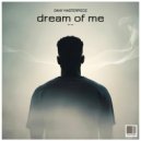 Dany Masterpiece - Dream of me (Extended Balearic Mix)