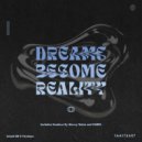 Island Hill & Phonique - Dreams Become Reality (Original Mix)