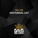 Isa Vis - Nocturnal Cat (Original Mix)