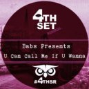 Babs Presents - U Can Call Me If U Wanna (Instrumental Mix)