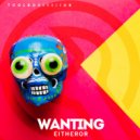 EitherOr - Wanting (Original Mix)