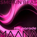 MAANA - Hit Parade (Original Mix)