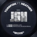 Torrfisk feat. DJ Heather - More (Original Mix)