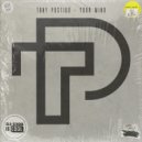 Tony Postigo - Your Mind (Radio Edit)