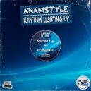 AnAmStyle - Rhythm Lighting Up (Radio Edit)