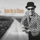 Joaquin Nunez & Habana Safari & Dayramir González & Colleen Allen & Alexander Brown - Nostalgia (feat. Dayramir González, Colleen Allen & Alexander Brown) ()