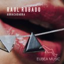 Raul Robado - Abracadabra ()