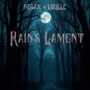 Negan & Lucille - Rain\'s Lament ()