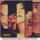 Nikaleo & Tecà & FUSO & General Levy & Tormento & Esa AKA El Presidente - Voce (feat. General Levy, Tormento & Esa AKA El Presidente) ()