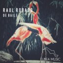 Raul Robado - De Baile ()