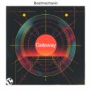 Beatmechanic - Gateway (Original Mix)