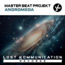 Master Beat Projekt - Andromeda