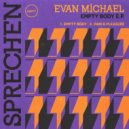 Evan Michael - Pain & Pleasure (Original Mix)