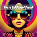 MIRATIUM - House Old School Sound House, Nu Disco, Disco, Jackin House, Dance MIX (002)