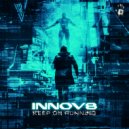 INNOV8 - Keep On Running (Extended Mix)