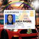 Kala Ragan - Bad Bitches ()