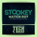 STOOKEY & Kevin C - WATCH OUT (KEVIN C - REMIX)