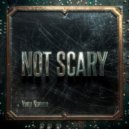 Yana Naema - Not Scary ()