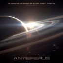 Anteferus - Flying Near Rings of Exoplanet J1407 b (Radio Edit)