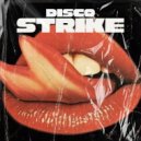 Supersavage - Disco Strike (Original Mix)