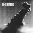Jauz - Detonator